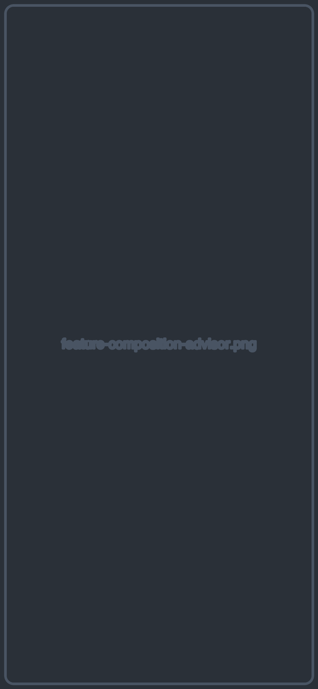 Composition advisor placeholder